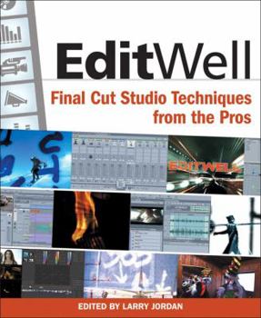 Paperback Edit Well: Final Cut Studio Techniques from the Pros Book