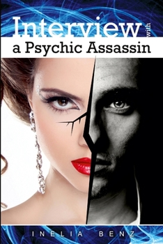 Paperback Interview with a Psychic Assassin Book