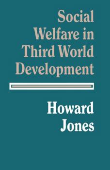 Paperback Social Welfare in Third World Development Book