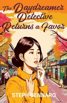 Paperback The Daydreamer Detective Returns A Favor Book