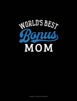 Paperback World's Best Bonus Mom: Cornell Notes Notebook Book