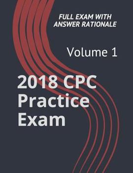Paperback 2018 Cpc Practice Exam: Full Exam with Answer Rationale Book