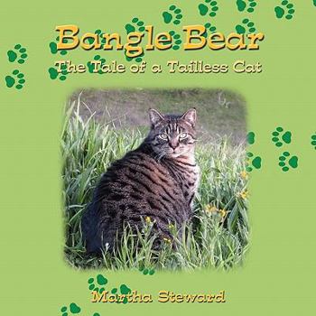 Paperback Bangle Bear: The Tale of a Tailless Cat Book