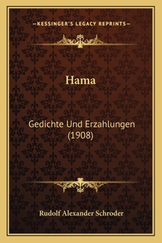 Paperback Hama: Gedichte Und Erzahlungen (1908) [German] Book