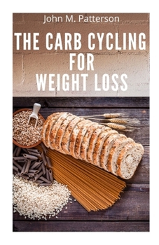 Paperback The Carb Cycling for Weight Loss Book