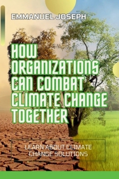 Paperback How Organizations Can Help Climate Change Book