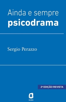 Paperback Ainda e sempre psicodrama [Portuguese] Book