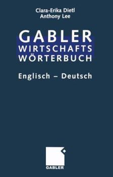 Paperback Commercial Dictionary / Wirtschaftswörterbuch: Dictionary of Commercial and Business Terms. Part II: English -- German / Wörterbuch Für Den Wirtschaft [German] Book