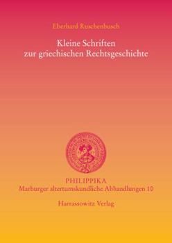 Paperback Kleine Schriften Zur Griechischen Rechtsgeschichte [German] Book