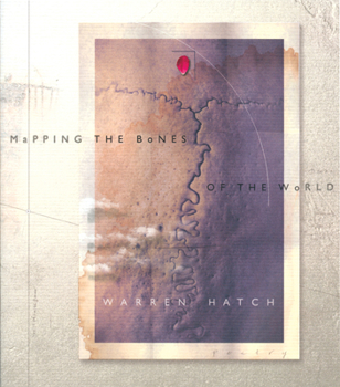 Paperback Mapping the Bones of the World Book