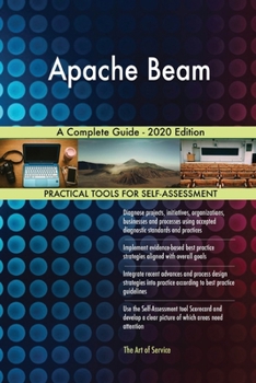 Paperback Apache Beam A Complete Guide - 2020 Edition Book