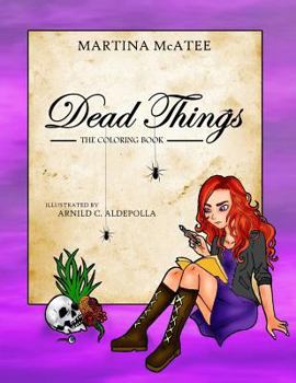 Paperback Dead Things Coloring Book: Book 1 Book