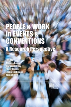 Hardcover People and Work in Events and Conventions: A Research Perspective Book
