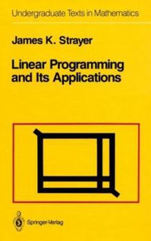 Hardcover Linear Programming and Its Applications Book