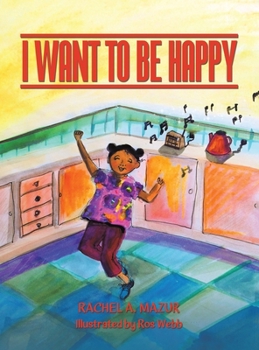 Hardcover I Want to be Happy Book