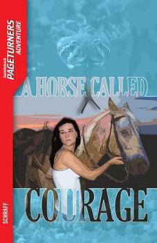 Paperback A Horse Called Courage Book