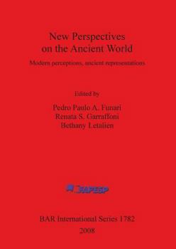 Paperback New Perspectives on the Ancient World: Modern perceptions, ancient representations Book