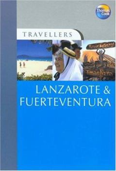 Lanzarote & Fuerteventura - Book  of the Thomas Cook Travellers