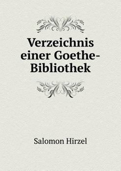 Paperback Verzeichnis einer Goethe-Bibliothek [German] Book