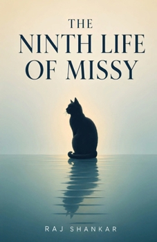 The Ninth Life of Missy