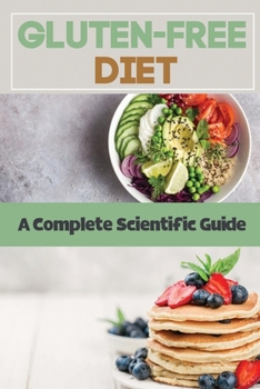 Paperback Gluten-Free Diet: A Complete Scientific Guide: Fresh Donuts Book