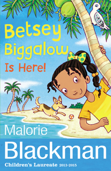 Betsey Biggalow Is Here! - Book  of the Betsey Biggalow Series