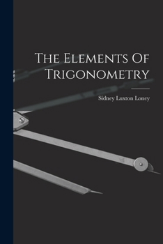 Paperback The Elements Of Trigonometry Book