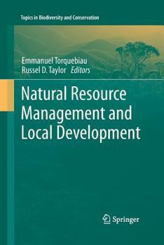 Paperback Natural Resource Management and Local Development Book