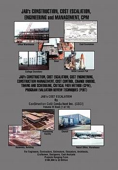 Hardcover Jab's Con$truction, Co$t Escalation, Engineering and Management, CPM Book