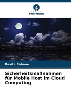 Paperback Sicherheitsmaßnahmen für Mobile Host im Cloud Computing [German] Book