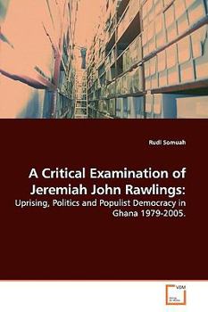 Paperback A Critical Examination of Jeremiah John Rawlings Book