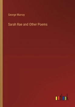 Paperback Sarah Rae and Other Poems Book