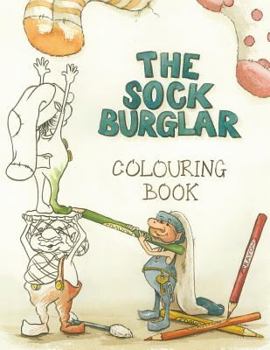 Paperback The Sock Burglar Colouring Book