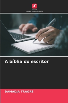 A bíblia do escritor (Portuguese Edition)
