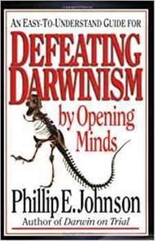 Paperback Defeating Darwinism by Opening Minds Book