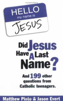 Paperback Did Jesus Have a Last Name? Book