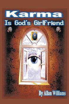 Paperback Karma is God's Girlfriend Book