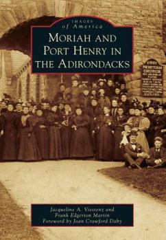 Paperback Moriah and Port Henry in the Adirondacks Book