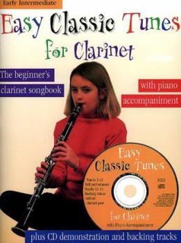 Paperback Easy Classic Tunes for Clarinet: Piano Accompaniment [With CD] Book