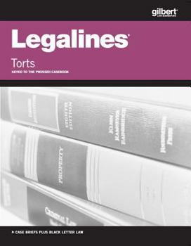 Paperback Legalines on Torts, Keyed to Prosser, 12th Book