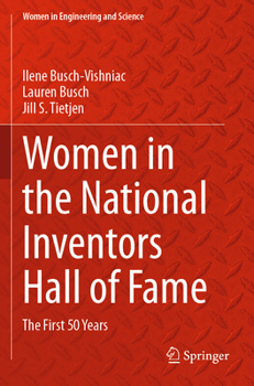 Women in the National Inventors Hall of Fame: The First 50 Years