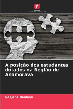 Paperback A posição dos estudantes dotados na Região de Anamorava [Portuguese] Book