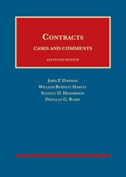 Hardcover Contracts, Cases and Comments (University Casebook Series) Book