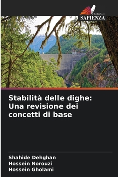 Paperback Stabilità delle dighe: Una revisione dei concetti di base [Italian] Book