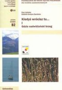 Paperback Kiedys Wrocisz Tu...1: Gdzie Nadwislanski Brzeg (Polish Edition) [Polish] Book