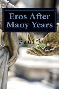 Paperback Eros After Many Years Book