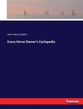 Paperback Every Horse Owner's Cyclopedia Book