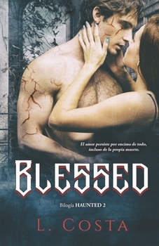 Paperback Blessed (Bilogía Haunted 2) [Spanish] Book