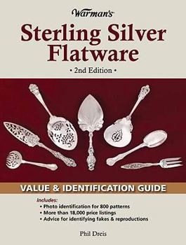 Paperback Warman's Sterling Silver Flatware: Value & Identification Guide, 2nd Edition Book