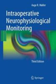 Hardcover Intraoperative Neurophysiological Monitoring Book